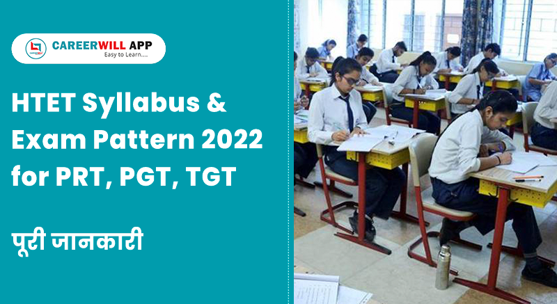 HTET Syllabus & Exam Pattern 2022 for PRT, PGT, TGT