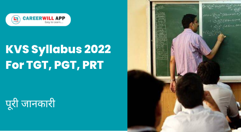 KVS Syllabus 2022 For TGT, PGT, PRT