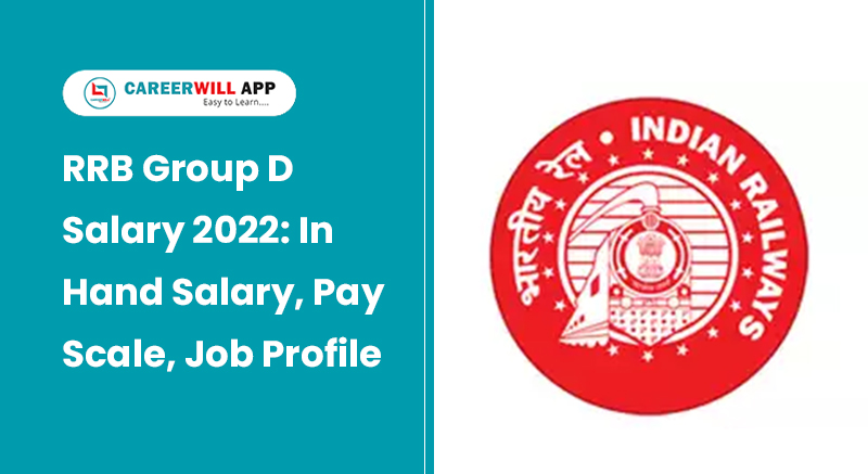 RRB Group D Salary 2022 In Hand Salary Pay Scale Job Profile