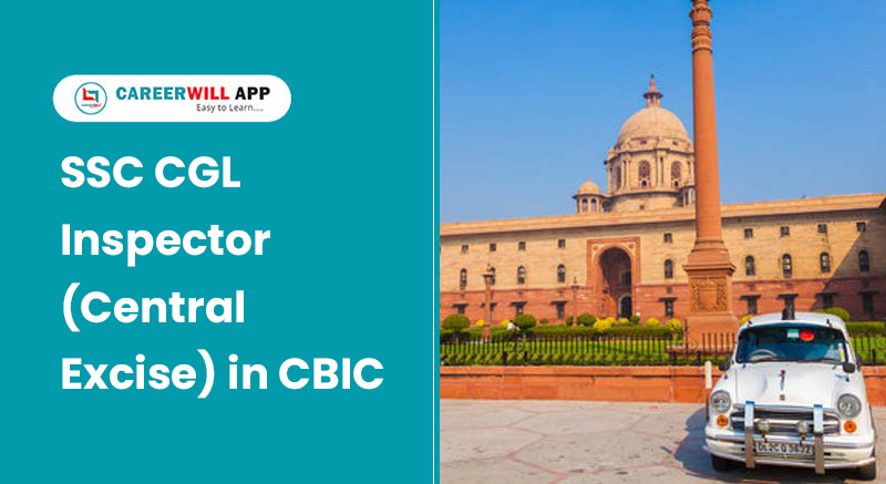 SSC CGL Inspector (Central Excise) in CBIC