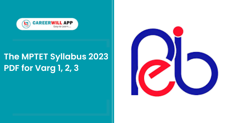careerwill app careerwill MPTET Syllabus MPTET SYLLABUS 2023