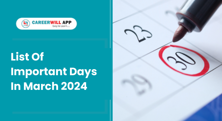 list of important day in march 2024 important days march 2024 careerwill careerwill app